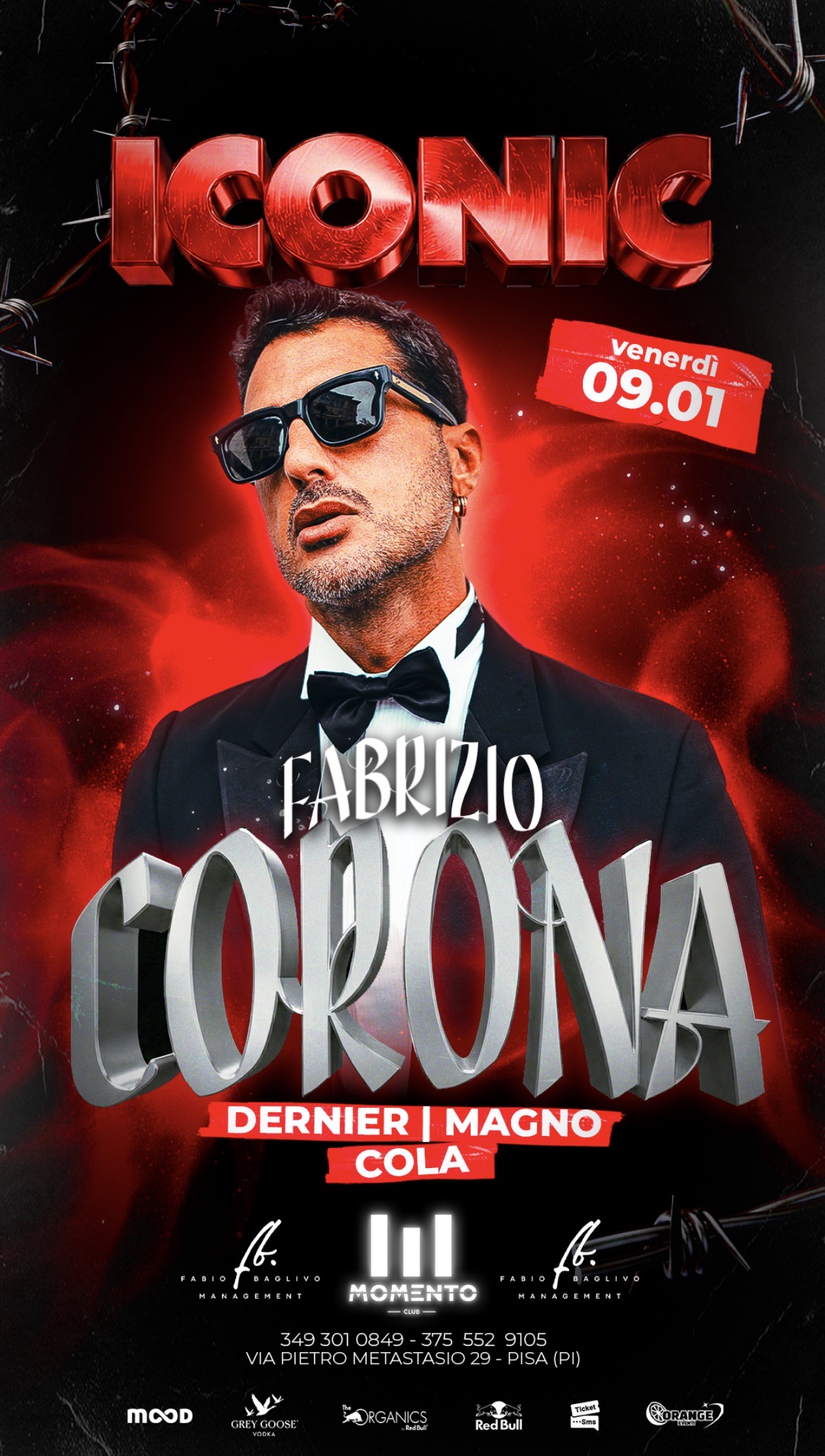 ICONIC - SPECIAL GUEST FABRIZIO CORONA - MOMENTO CLUB